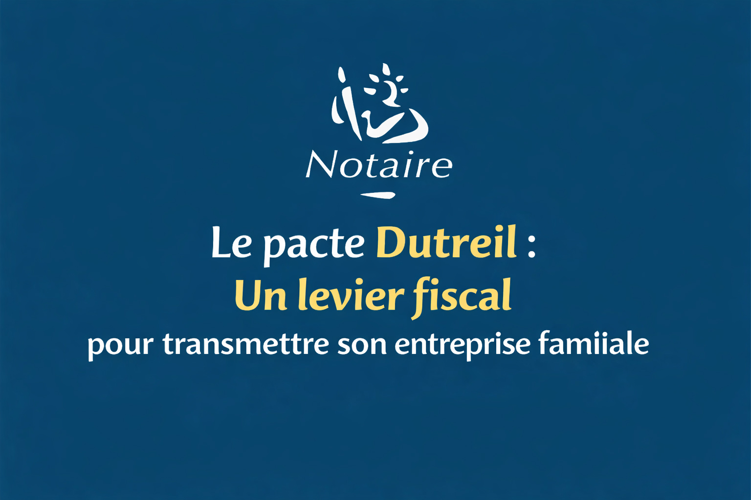 pacte dutreil